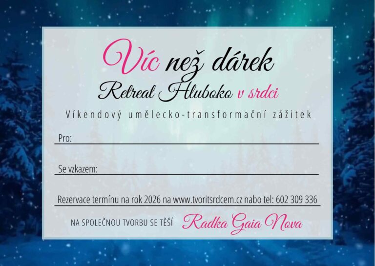 Dárkový poukaz na retreat Hluboko v srdci